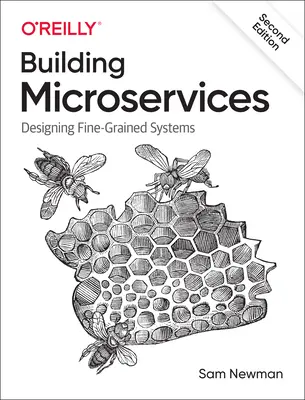 Building Microservices: Proiectarea de sisteme cu gradație fină - Building Microservices: Designing Fine-Grained Systems