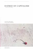 Ura față de capitalism: Un cititor de semiotext(e) - Hatred of Capitalism: A Semiotext(e) Reader