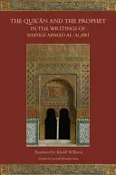 Coranul și Profetul în scrierile lui Shaykh Ahmad Al-Alawi - The Qur'an and the Prophet in the Writings of Shaykh Ahmad Al-Alawi