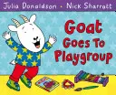 Capra merge la grupul de joacă - Goat Goes to Playgroup