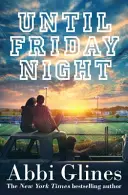 Până vineri seara - Until Friday Night