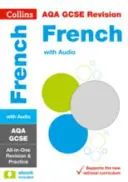 AQA GCSE 9-1 French All-in-One Complete Revision and Practice - Ideal pentru învățarea acasă, examenele din 2022 și 2023 - AQA GCSE 9-1 French All-in-One Complete Revision and Practice - Ideal for Home Learning, 2022 and 2023 Exams