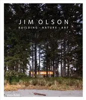Jim Olson - Construcții * Natură * Artă - Jim Olson - Building * Nature * Art