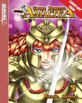 Sword Princess Amaltea Volume 3 Manga (engleză) - Sword Princess Amaltea Volume 3 Manga (English)