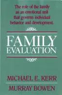 Evaluarea familiei - Family Evaluation