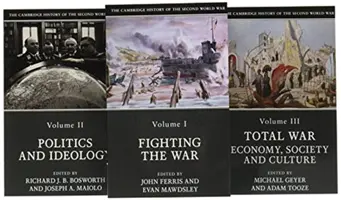 Istoria Cambridge a celui de-al Doilea Război Mondial 3 Set - The Cambridge History of the Second World War 3 Set