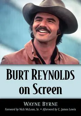 Burt Reynolds pe ecran - Burt Reynolds on Screen