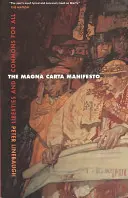Manifestul Magna Carta: Libertăți și bunuri comune pentru toți - The Magna Carta Manifesto: Liberties and Commons for All