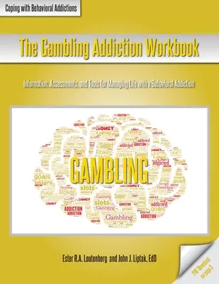 Cartea de lucru privind dependența de jocurile de noroc - The Gambling Addiction Workbook