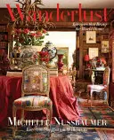Wanderlust: Interioare care aduc lumea acasă - Wanderlust: Interiors That Bring the World Home