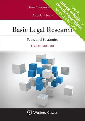 Cercetare juridică de bază: Instrumente și strategii [Carte electronică conectată cu centru de studiu] - Basic Legal Research: Tools and Strategies [Connected eBook with Study Center]