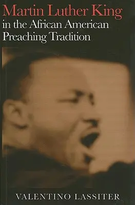 Martin Luther King în tradiția preoției afro-americane - Martin Luther King in the African American Preaching Tradition