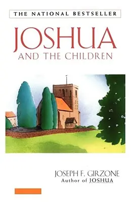Joshua și copiii - Joshua and the Children