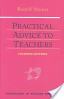 Sfaturi practice pentru profesori: (Cw 294) - Practical Advice to Teachers: (Cw 294)