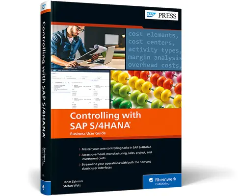 Controlling cu SAP S/4hana: Ghidul utilizatorului de afaceri - Controlling with SAP S/4hana: Business User Guide