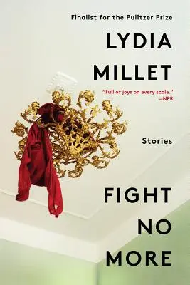 Fight No More: Povești - Fight No More: Stories