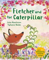 Fletcher și omida - Fletcher and the Caterpillar