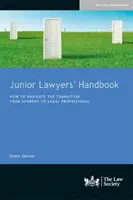 Manualul avocaților juniori - Junior Lawyers' Handbook