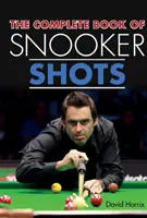 Cartea completă a loviturilor de snooker - The Complete Book of Snooker Shots