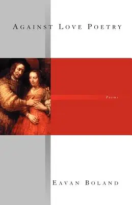 Împotriva iubirii Poezie - Against Love Poetry