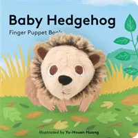Pui de arici: Finger Puppet Book - Baby Hedgehog: Finger Puppet Book