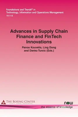 Progrese în finanțarea lanțului de aprovizionare și inovații FinTech - Advances in Supply Chain Finance and FinTech Innovations