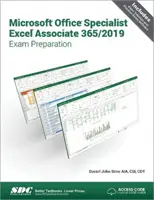Pregătirea pentru examenul Microsoft Office Specialist Excel Associate 365 - 2019 - Microsoft Office Specialist Excel Associate 365 - 2019 Exam Preparation