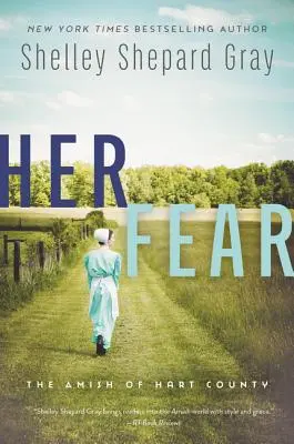 Frica ei: Amish din comitatul Hart - Her Fear: The Amish of Hart County