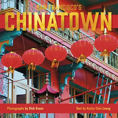 Chinatown-ul din San Francisco - San Francisco's Chinatown