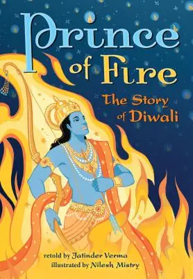 Prințul focului: Povestea lui Diwali - Prince of Fire: The Story of Diwali