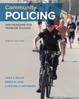 Poliția comunitară: Parteneriate pentru rezolvarea problemelor - Community Policing: Partnerships for Problem Solving