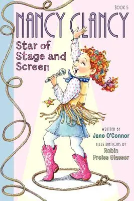 Fancy Nancy: Nancy Clancy, star al scenei și ecranului - Fancy Nancy: Nancy Clancy, Star of Stage and Screen
