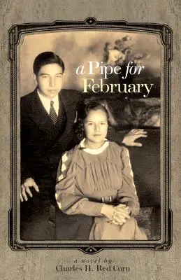 O pipă pentru februarie - A Pipe for February
