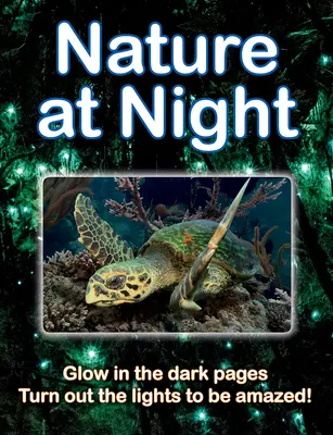 Natura noaptea - Nature at Night