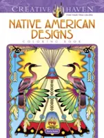 Carte de colorat Creative Haven Native American Designs - Creative Haven Native American Designs Coloring Book