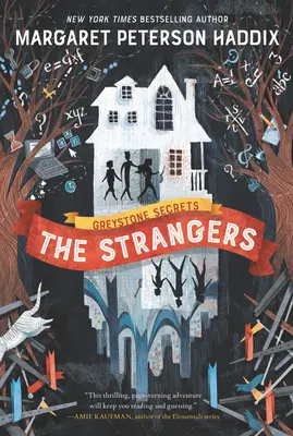 Greystone Secrets: Străinii: The Strangers - Greystone Secrets: The Strangers