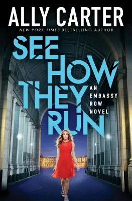 See How They Run (Embassy Row, Cartea 2), 2 - See How They Run (Embassy Row, Book 2), 2