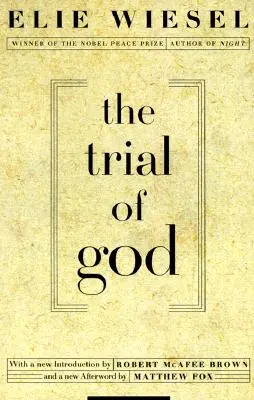 Procesul lui Dumnezeu: (așa cum a avut loc la 25 februarie 1649, în Shamgorod) - The Trial of God: (As It Was Held on February 25, 1649, in Shamgorod)