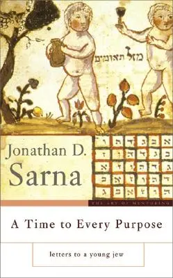 Un timp pentru fiecare scop: Scrisori către un tânăr evreu - A Time to Every Purpose: Letters to a Young Jew