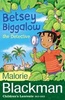 Betsey Biggalow detectivul - Betsey Biggalow the Detective