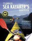 Manualul complet al caiacului de mare - The Complete Sea Kayaker's Handbook