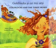 Goldilocks & the Three Bears în română și engleză - Goldilocks & the Three Bears in Romanian & English