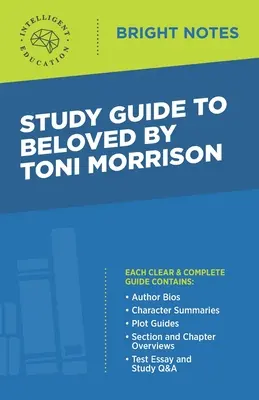 Ghid de studiu pentru Beloved de Toni Morrison - Study Guide to Beloved by Toni Morrison
