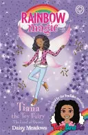 Rainbow Magic: Tiana Zâna Jucăriilor: Tărâmul dulciurilor - Toys AndMe Ediție specială 2 - Rainbow Magic: Tiana the Toy Fairy: The Land of Sweets - Toys AndMe Special Edition 2