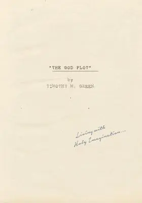 Parcela lui Dumnezeu: A trăi cu imaginația sfântă - The God Plot: Living with Holy Imagination
