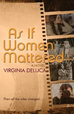 Ca și cum femeile ar fi importante - As If Women Mattered