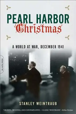 Crăciunul de la Pearl Harbor: O lume în război, decembrie 1941 - Pearl Harbor Christmas: A World at War, December 1941