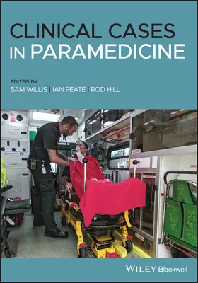 Cazuri clinice în paramedicină - Clinical Cases in Paramedicine