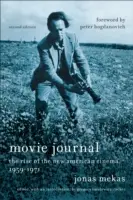 Jurnal de film: Ascensiunea noului cinema american, 1959-1971: The Rise of the New American Cinema - Movie Journal: The Rise of the New American Cinema, 1959-1971