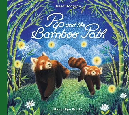 Pip și cărarea de bambus - Pip and the Bamboo Path
